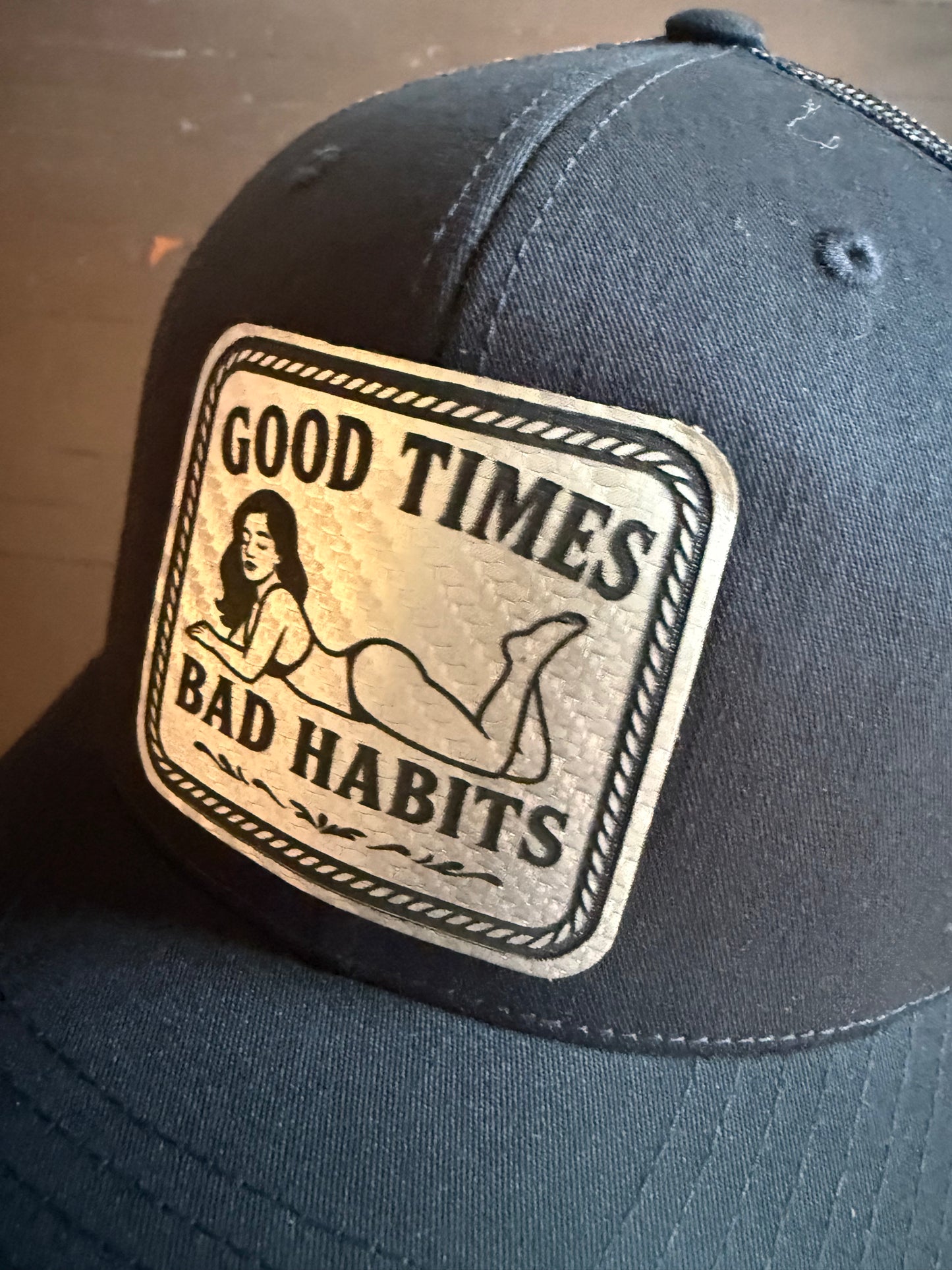 Good Times, Bad Habits